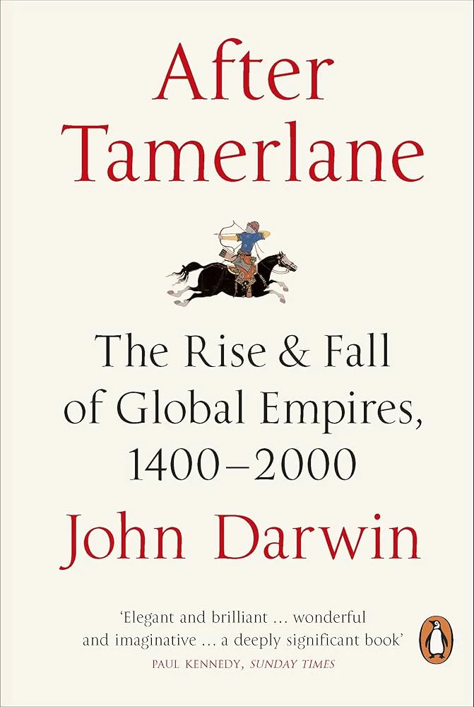 After Tamerlane
Book by John Darwin