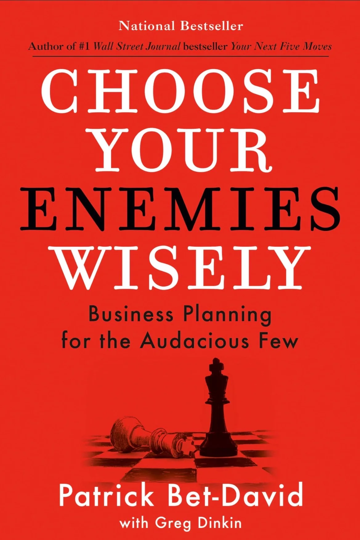 Choose Your Enemies Wisely
By Patrick Bet-David