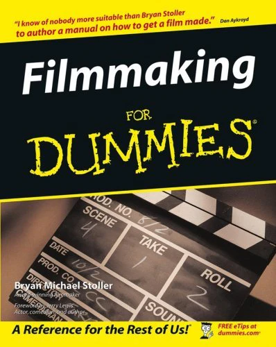 Filmmaking For Dummies By   Bryan Michael Stoller ,  Jerry Lewis