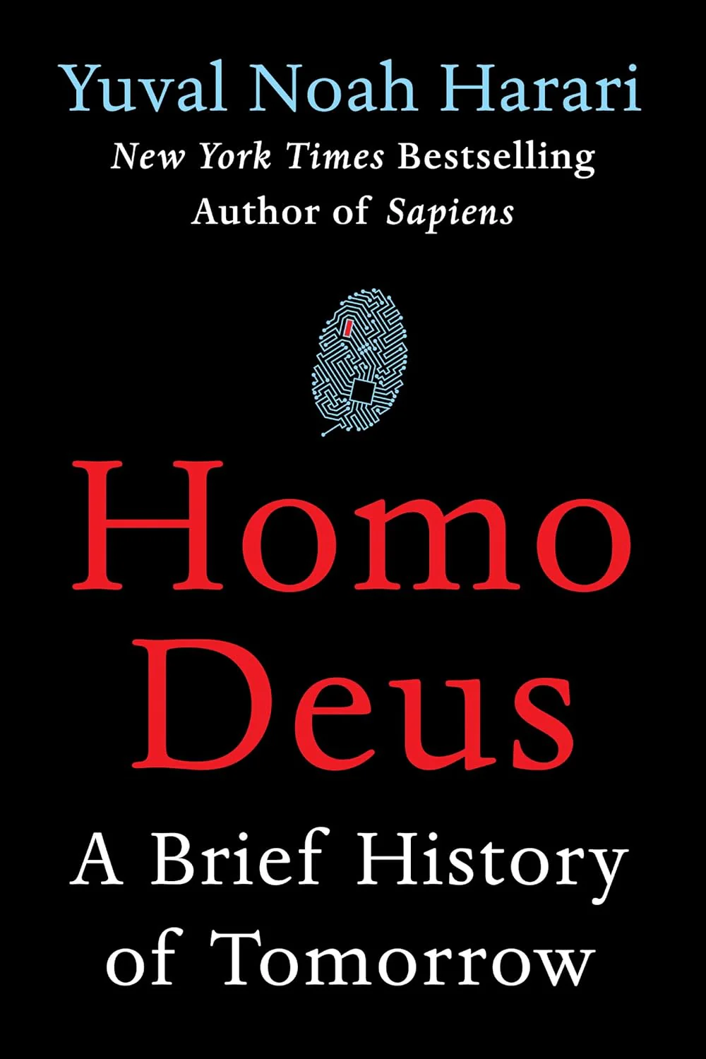 Homo Deus by Yuval Noah Harari