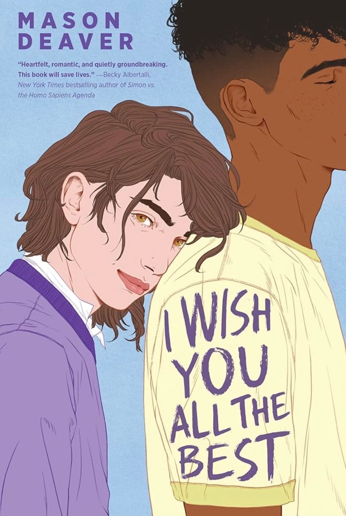 I Wish You All the Best
By Mason Deaver