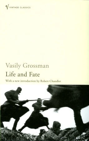 Life and Fate By Vasily Grossman
