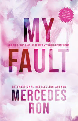 My fault By Mercedes