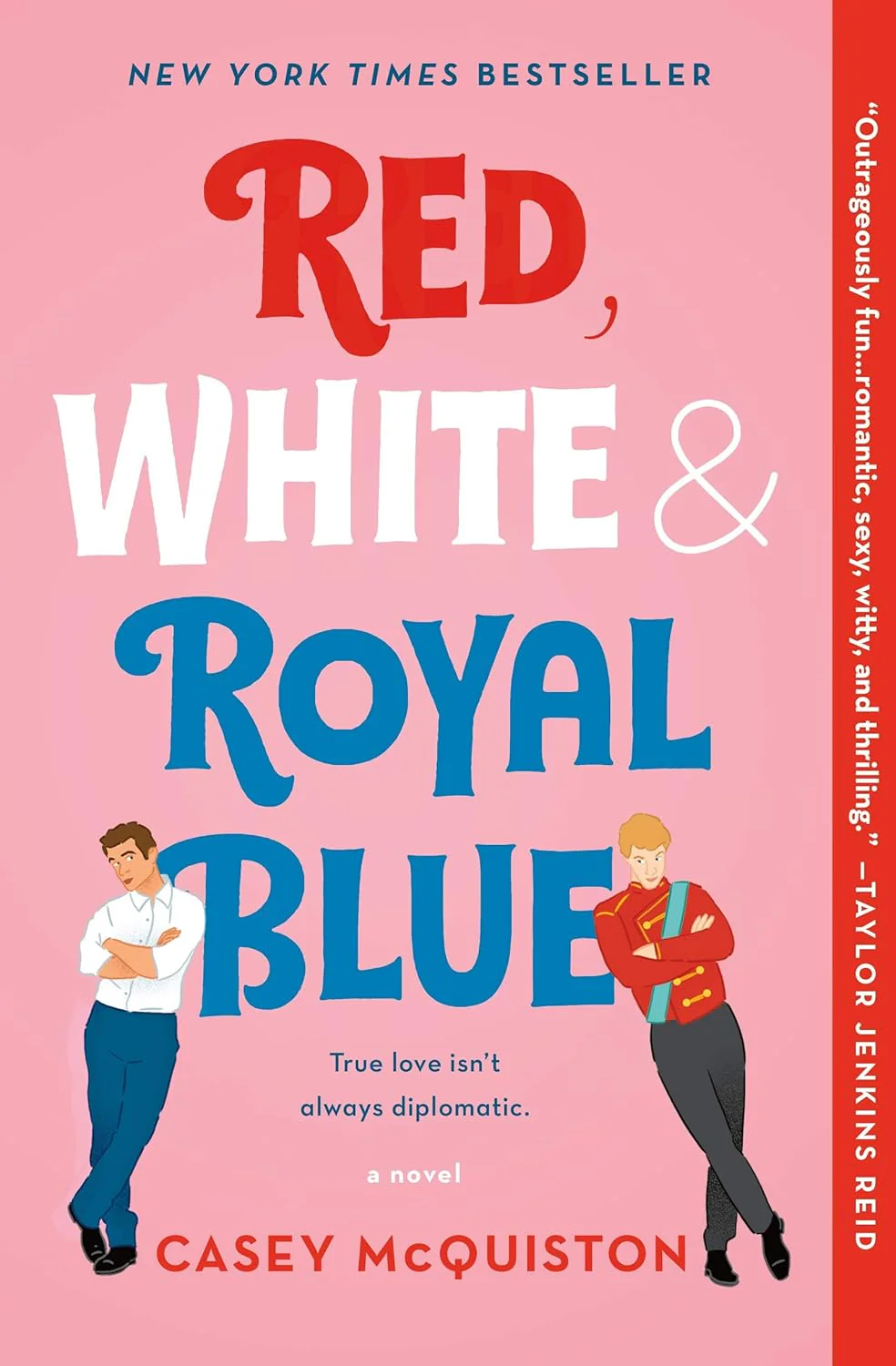 Red, White & Royal Blue by Casey McQuiston