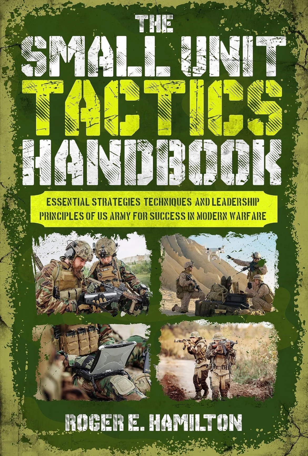 Small Unit Leadership
by Dandridge M. Malone