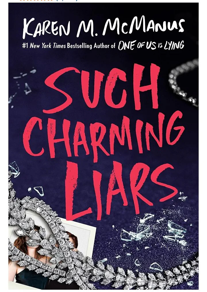 Such Charming Liars Book by  Karen M. McManus