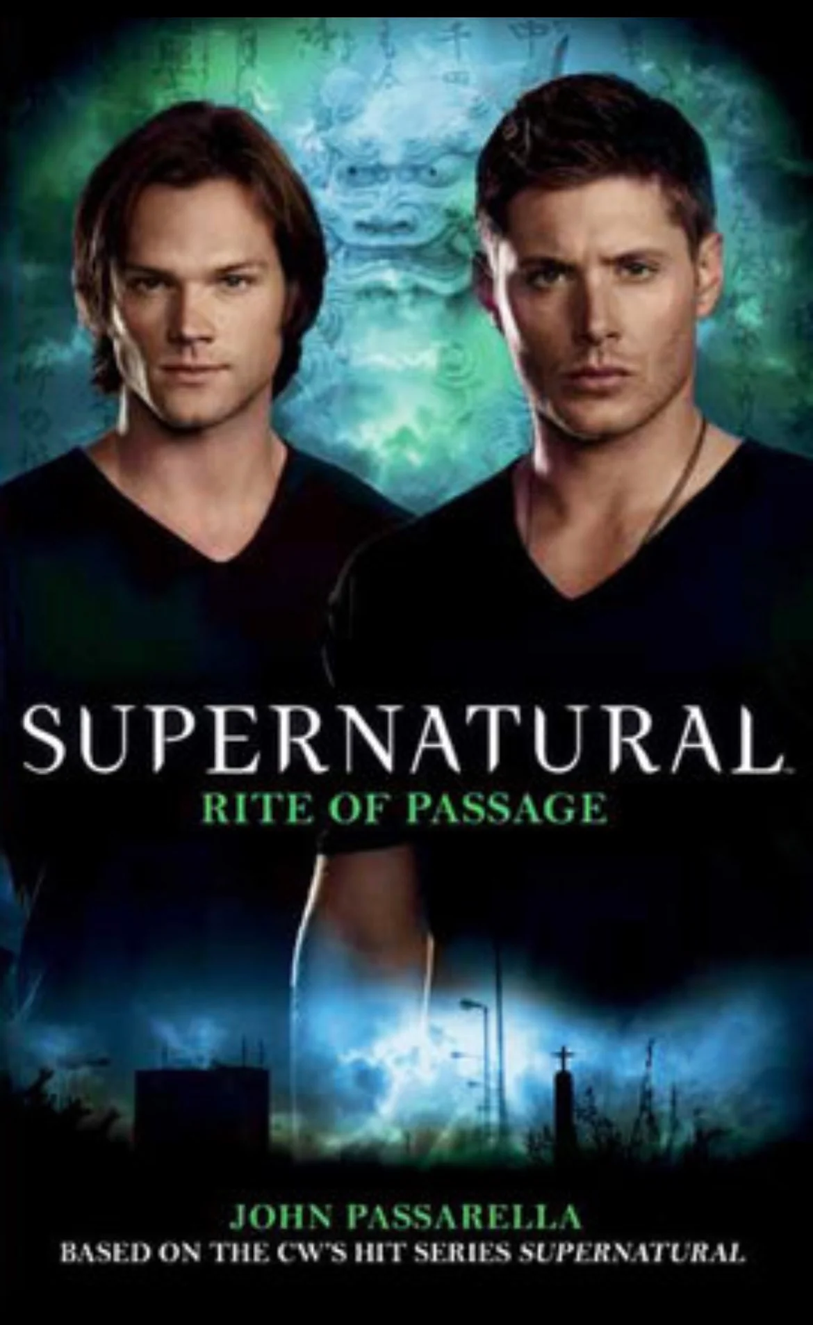 Supernatural: Rite of Passage
By John Passarella