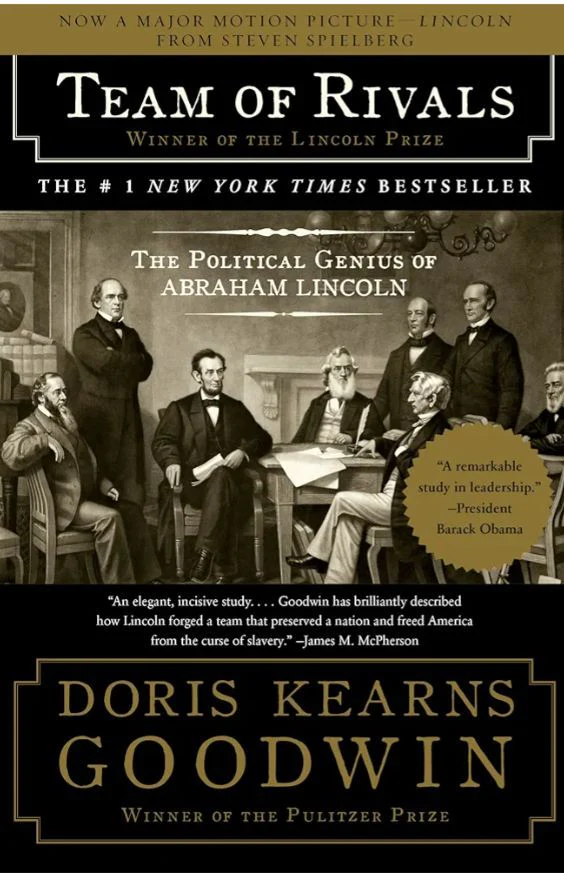 Team of Rivals: The Political Genius of Abraham Lincoln
Book by Doris Kearns Goodwin