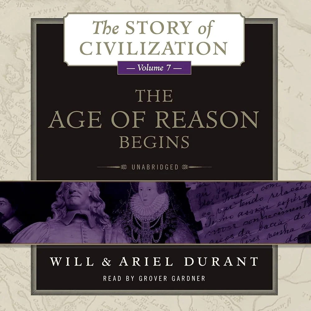 The Age of Reason Begins: The Story of Civilization, Volume VII
Book by Ariel Durant and Will Durant