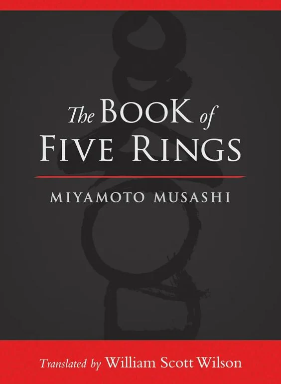 The Book Of Five Rings by Miyamoto Musashi