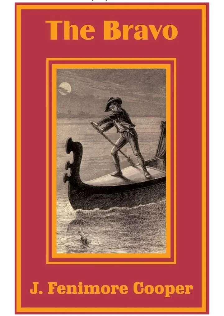 The Bravo
Novel by James Fenimore Cooper