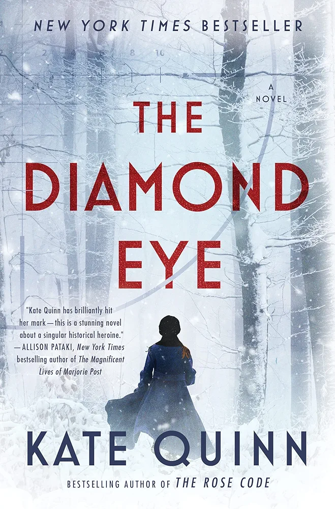 The Diamond Eye by Kate Quinn
