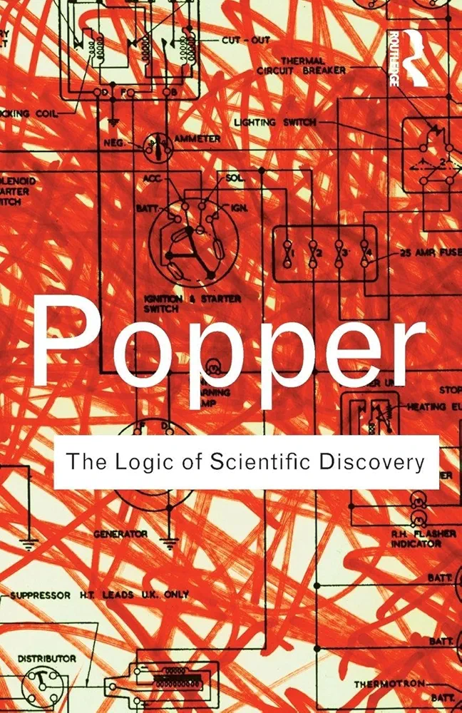 The Logic of Scientific Discovery
 by Karl Popper