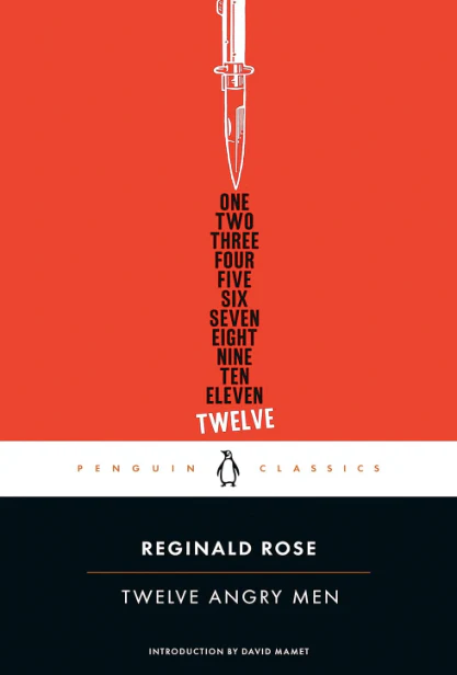 Twelve Angry Men by Reginald Rose