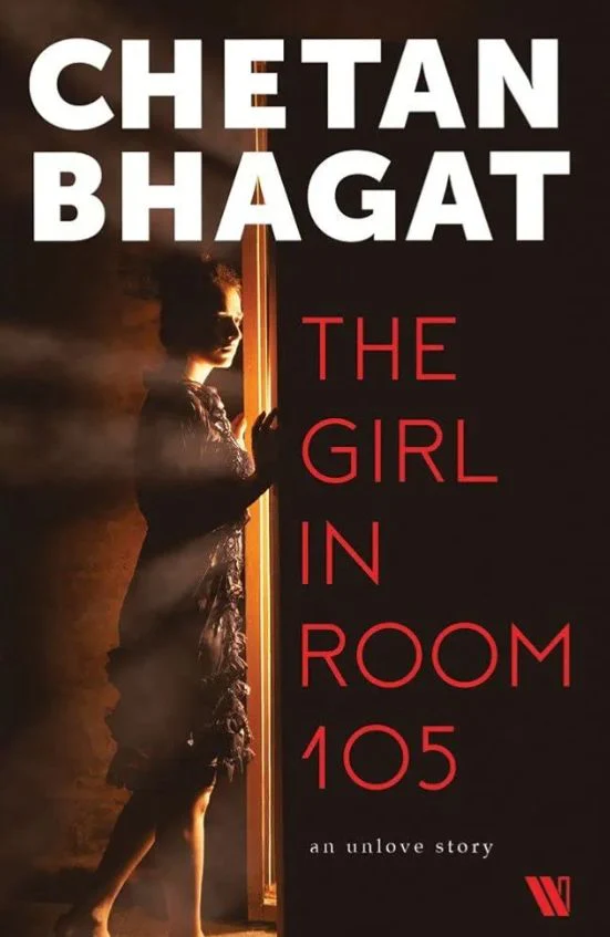 Girl in Room 105
Novel by Chetan Bhagat