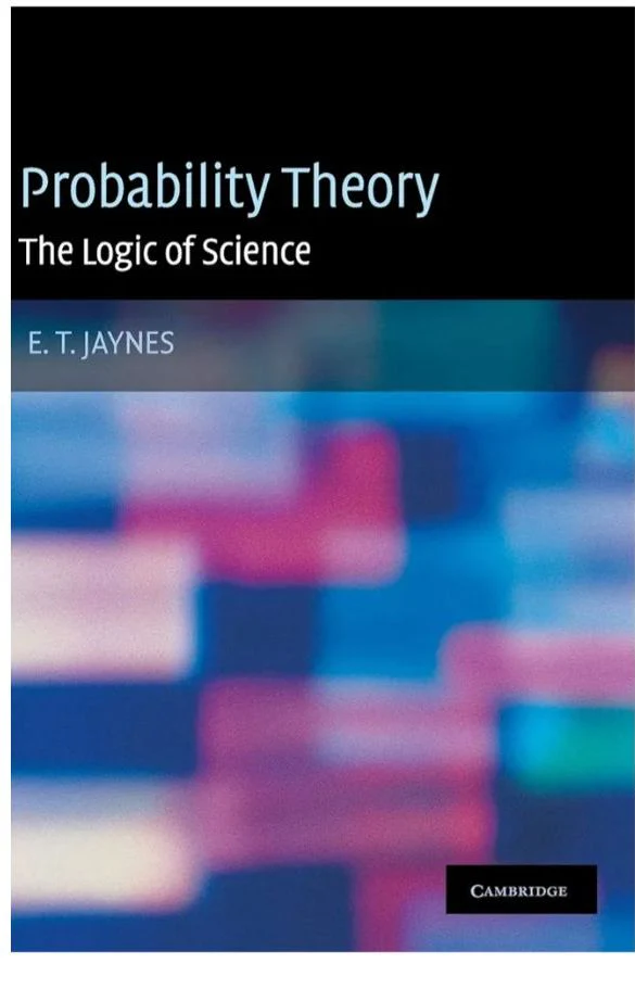 Probability Theory: The Logic of Science
Book by Edwin Thompson Jaynes