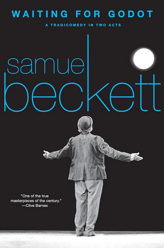 Waiting for Godot

by Samuel Beckett