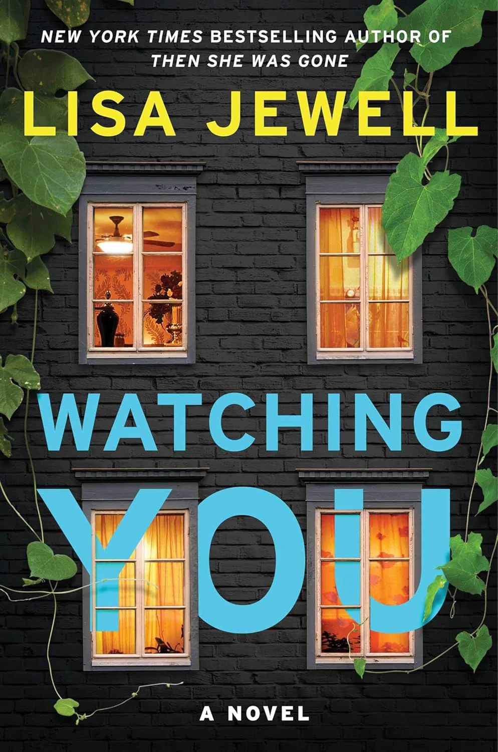 Watching You: A Novel Book by Lisa Jewell