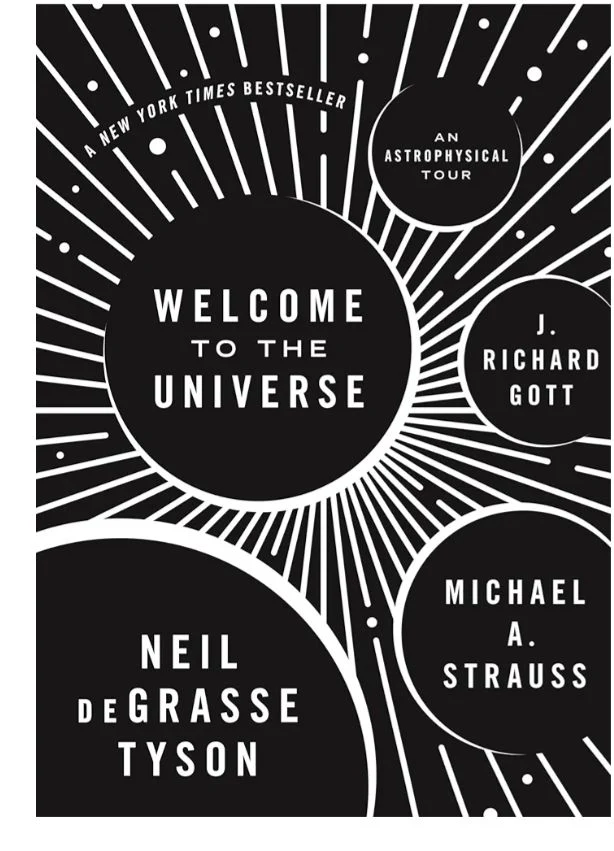 Welcome to the Universe — Tyson, Strauss & Got